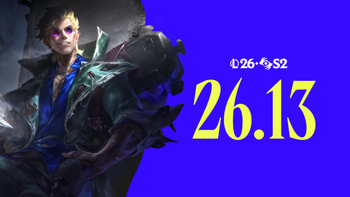 【LoL パッチノート26.13公開】「灰の祓魔師」ロックが実装！チャンピオン調整に加え、ランク戦でも「ラストヒット補助」が使用可能に【リーグ・オブ・レジェンド】