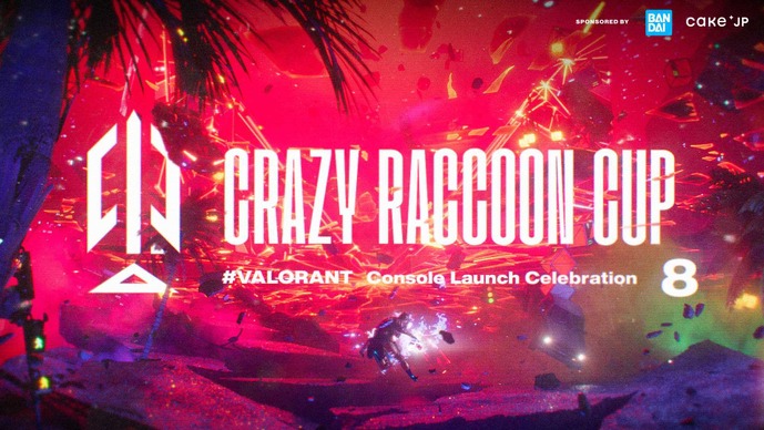 SHAKA、ボドカ、猫麦とろろなど総勢30名が戦う！「第8回 CRカップ VALORANT」出場者発表―スクリムは7月1日21時より開始