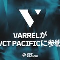 アセンション覇者「SLT」、日本の「VARREL」へ加入決定！2026年よりVCT Pacific参戦