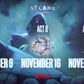 アーケイン（Arcane）シーズン2 ACT 1は11月9日（土）17時から配信！ACT 2は11月16日、ACT 3は11月23日に配信へ