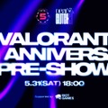 Clutch_Fi主催「デビクラ杯 #2」事前番組が5月31日に配信決定！「VALORANT 5周年記念キャンペーン」とのコラボも、サイン入りTシャツやキーホルダーがもらえる