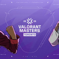 「VCT 2025 Masters Toronto」の組み合わせとスケジュールが公開！Pick'Emも始まる、目指せ100%【VALORANT】