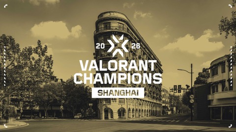 Champions 2026が中国・上海で開催されることが決定！【VALORANT】